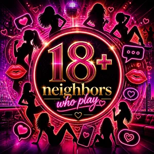 NEIGHBORS WHO PLAY